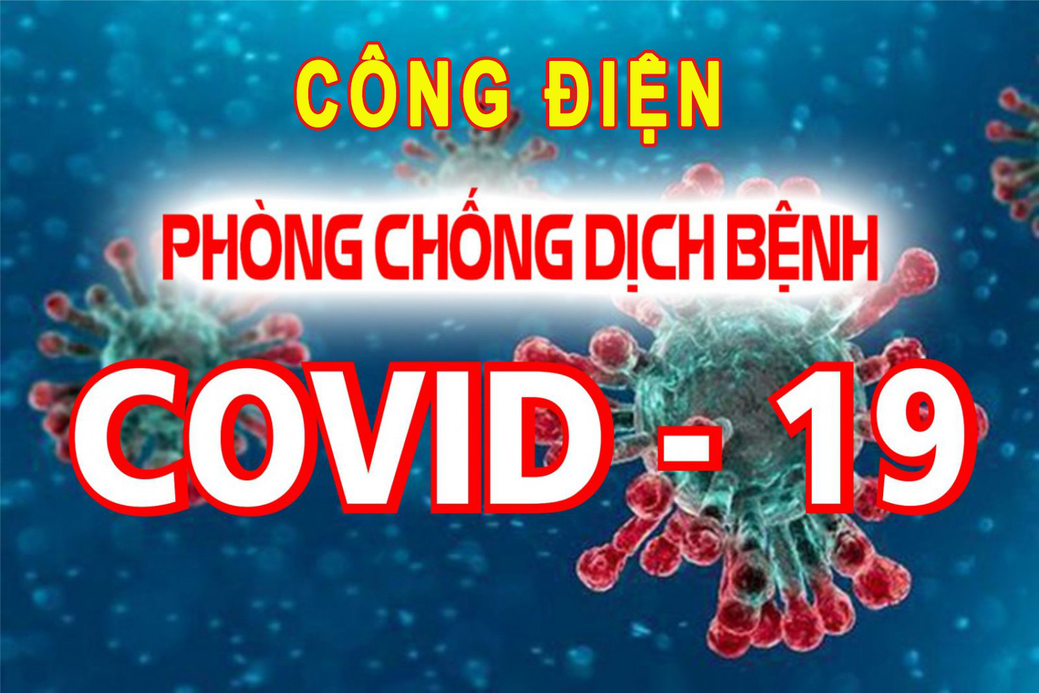 Công điện về phòng, chống dịch bênh Covid-19